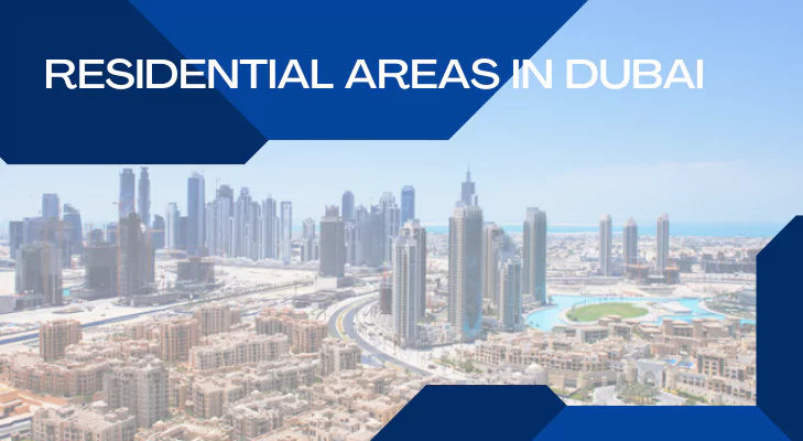 Residential Areas in Dubai
