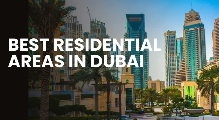 best residential areas in dubai