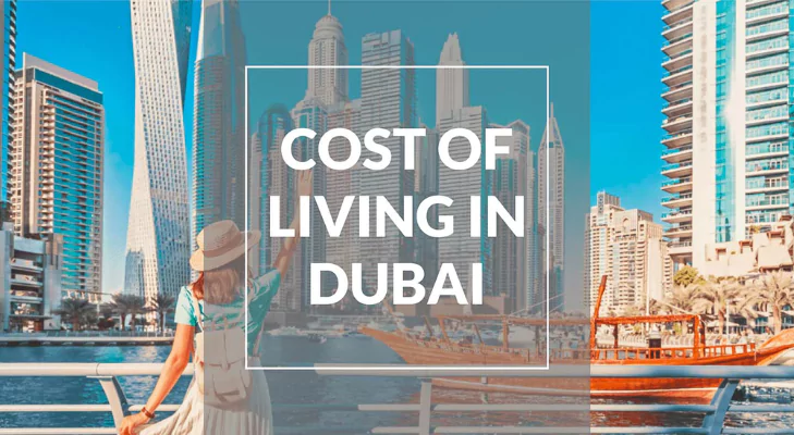 راهنمای نهایی هزینه زندگی در دبی